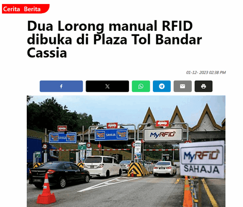 Dua lorong manual RFID dibuka di Plaza Tol Bandar Cassia