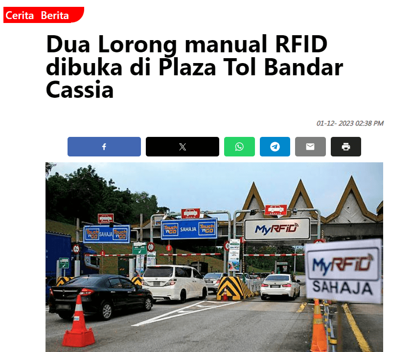 Dua lorong manual RFID dibuka di Plaza Tol Bandar Cassia