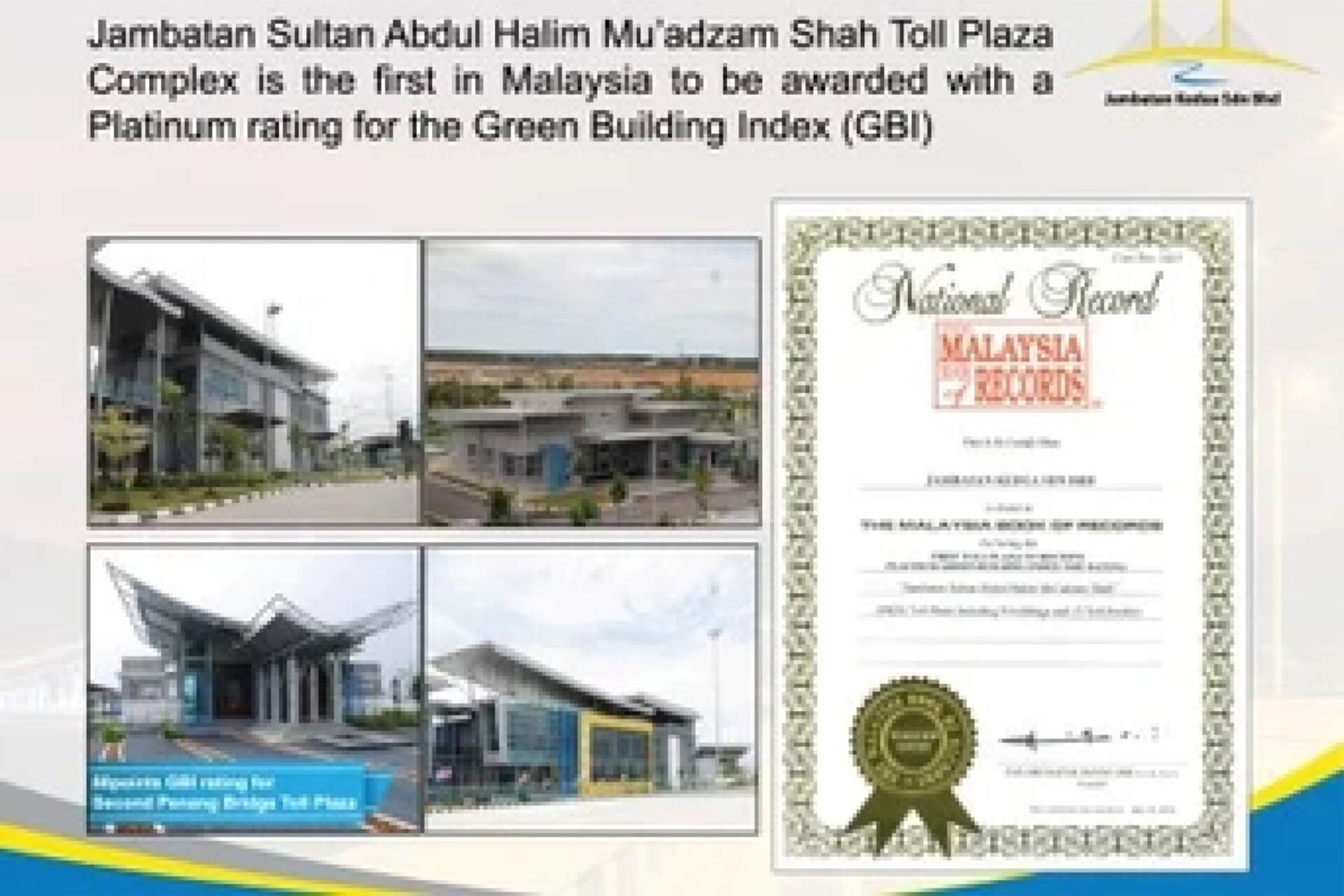 first toll plaza to be awarded with a platinum rating for the green building index (gbi)