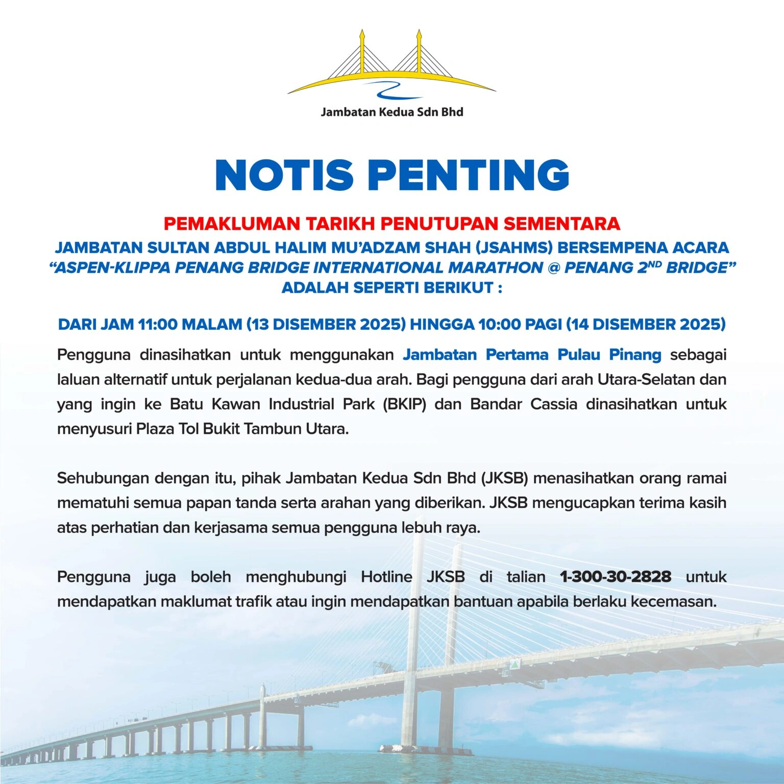 notis penutupan sementara penang bridge international marathon 2025